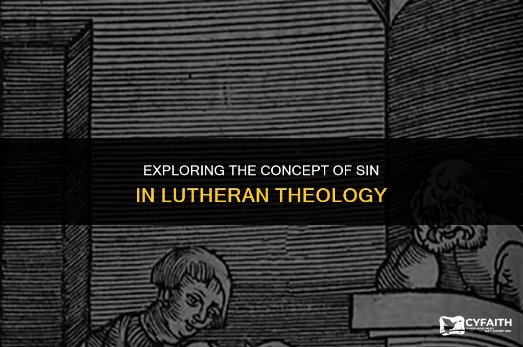 what is sin lutheran