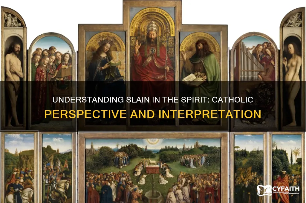 what is slain in the spirit catholic