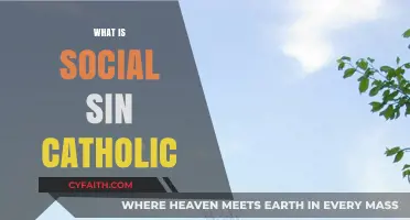 Understanding Social Sin in Catholic Teaching: A Comprehensive Guide
