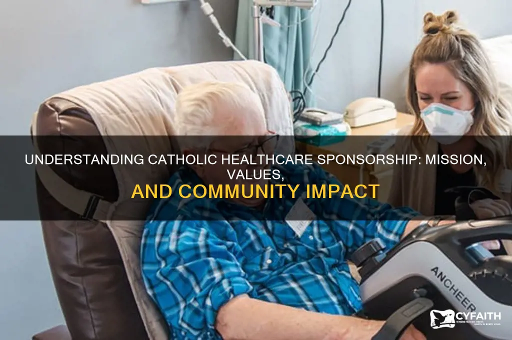 what is sponsorship of catholic healthcare