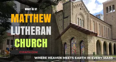 Exploring Faith: A Closer Look at St. Matthew Lutheran Church