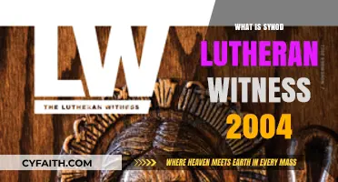 Exploring the Synod Lutheran Witness of 2004: A Comprehensive Guide