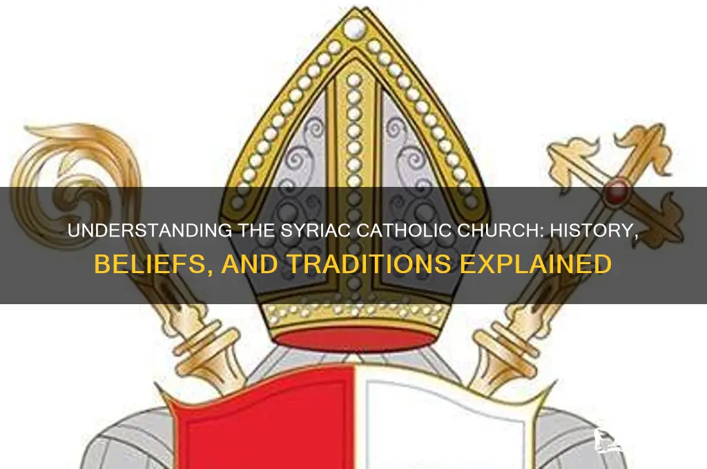 what is syriac catholic