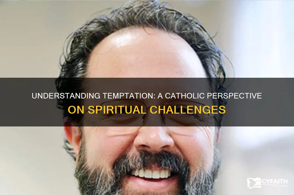 what is temptation catholic