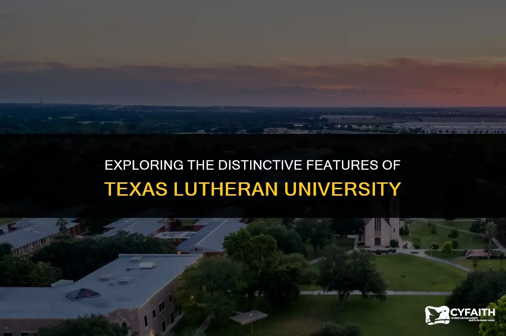 what is texas lutheran university known for