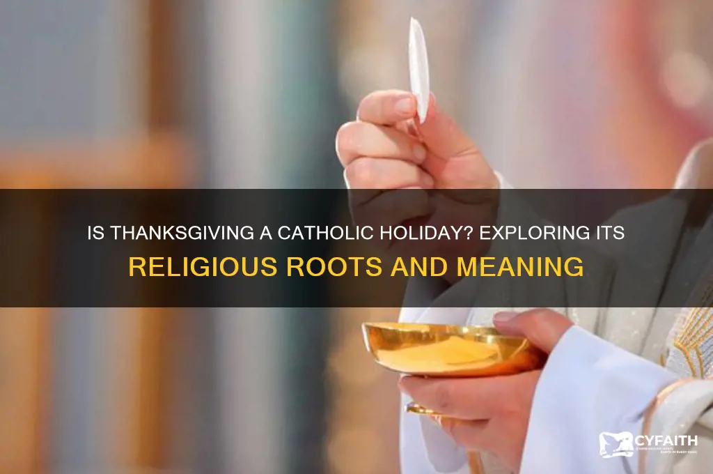 what is thanksgiving catholic