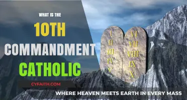 Understanding the Catholic 10th Commandment: Coveting and Spiritual Integrity