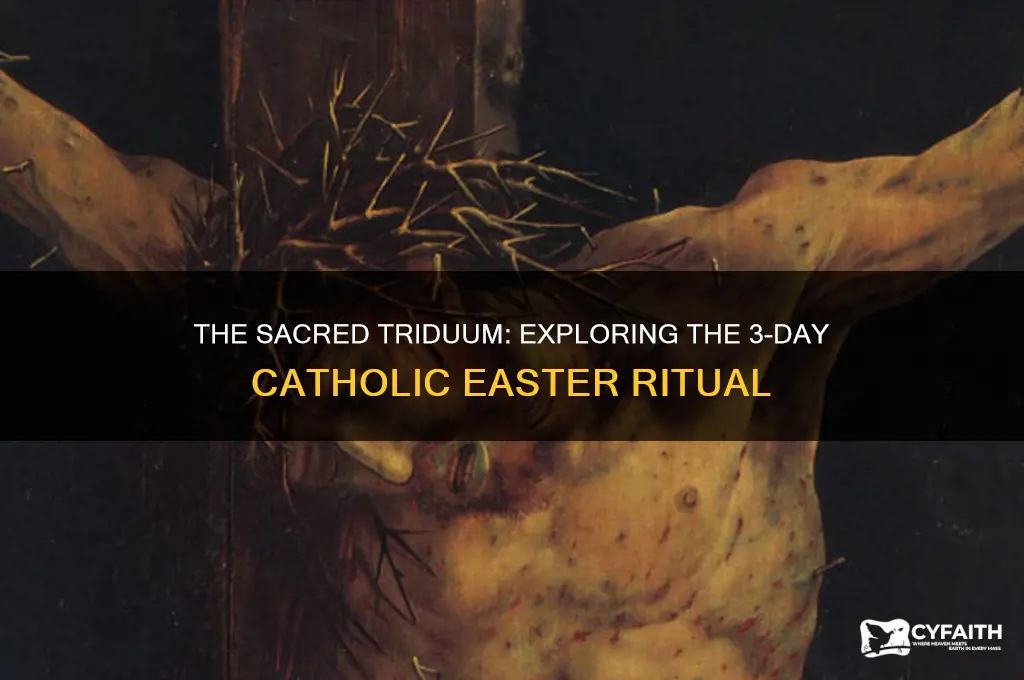 what is the 3 day catholic ritual before easter