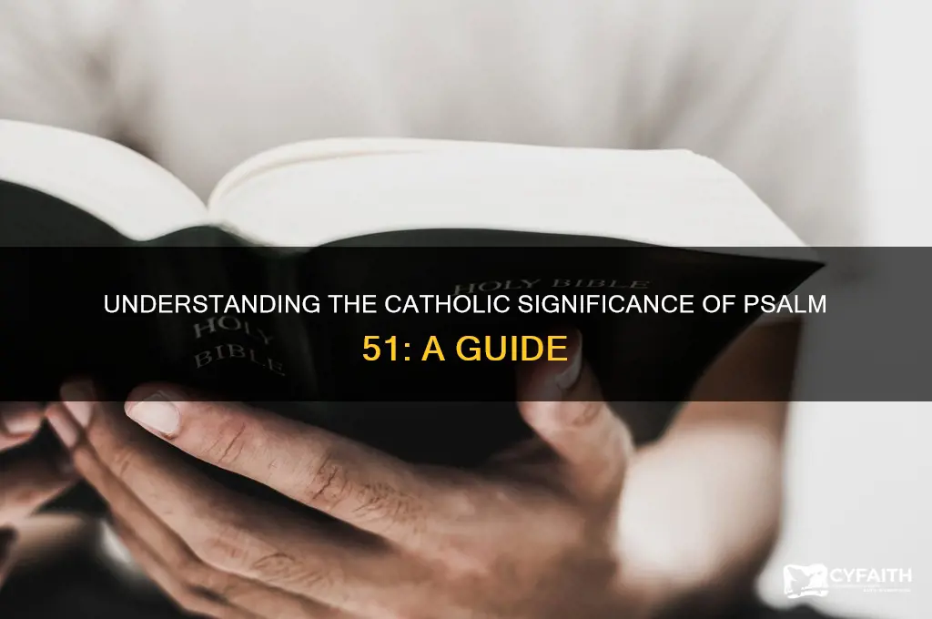 what is the 51st psalm catholic