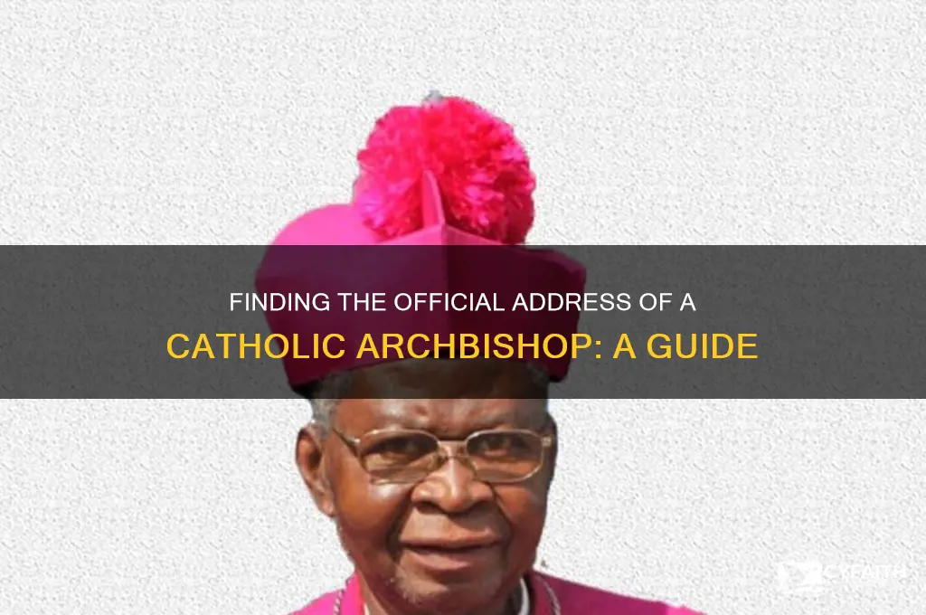 what is the address for a catholic archbishop