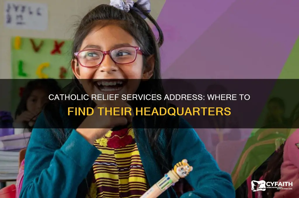what is the address for catholic relief services