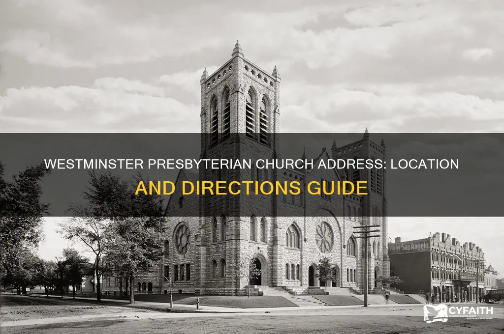 what is the address for westminster presbyterian church