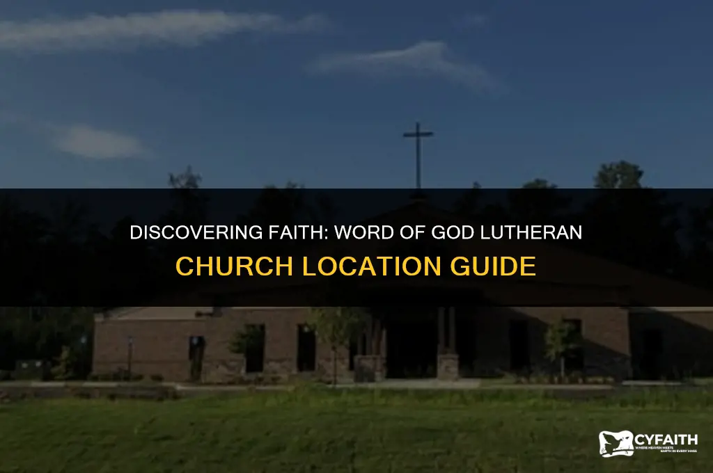 what is the address for word of god lutheran church