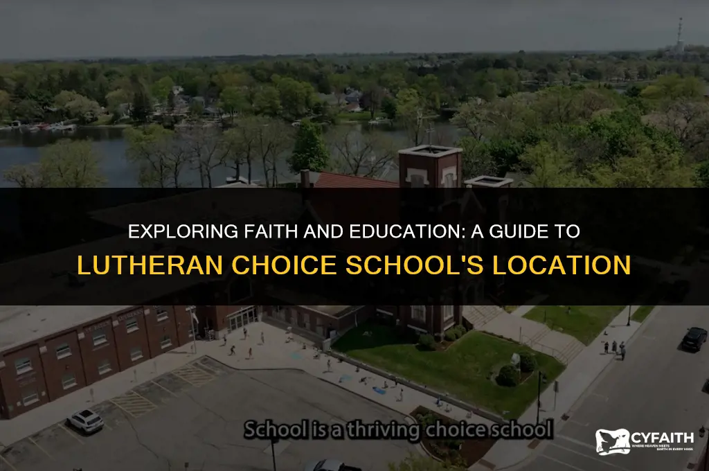 what is the address of lutheran choice school