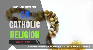 Understanding the Significance of Amber Time in Catholic Religious Practices