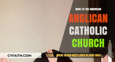 Exploring the American Anglican Catholic Church: History, Beliefs, and Practices