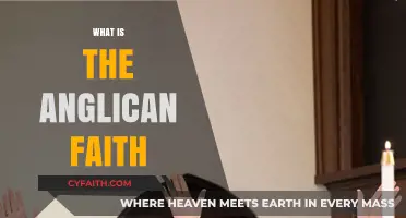 Understanding the Anglican Faith: Beliefs, Practices, and Global Influence