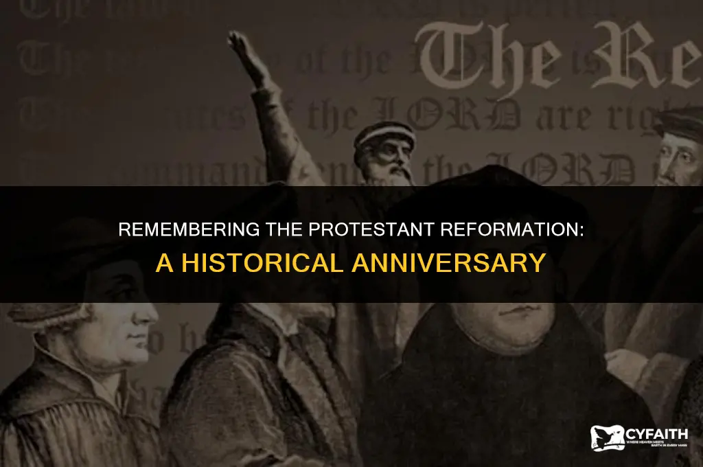 what is the anniversary of the protestant reformation