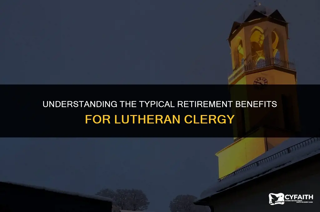 what is the average pension for a lutheran pastor