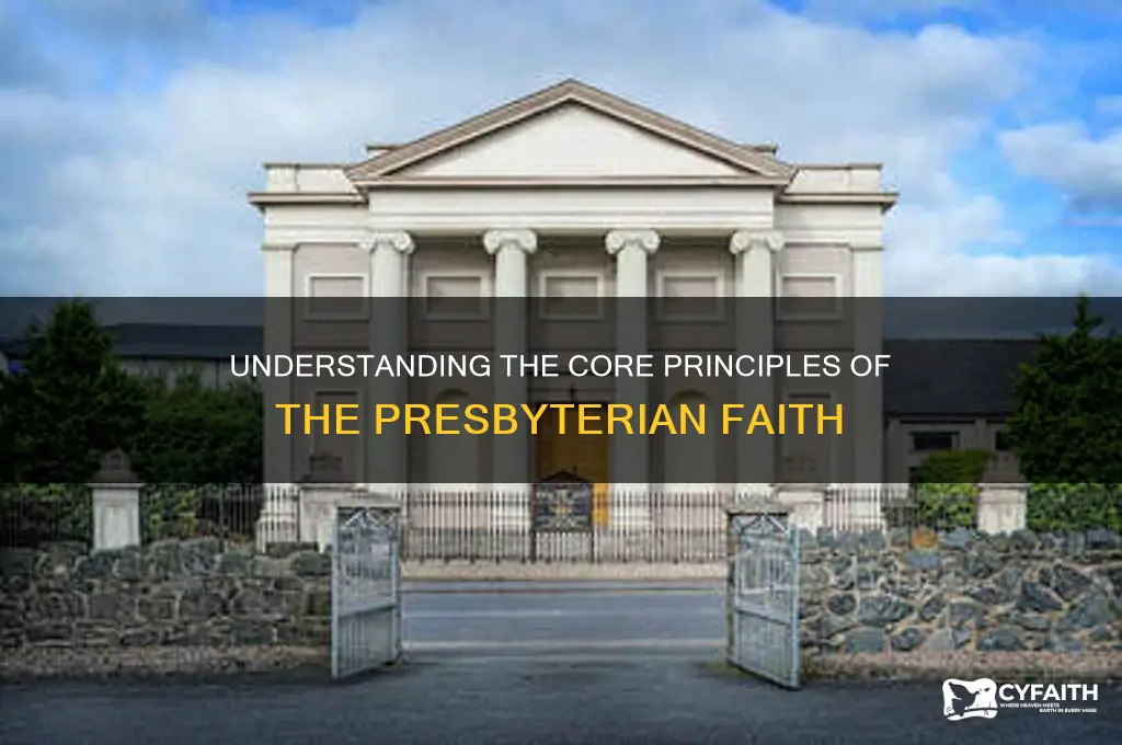 what is the basis of the presbyterian faith