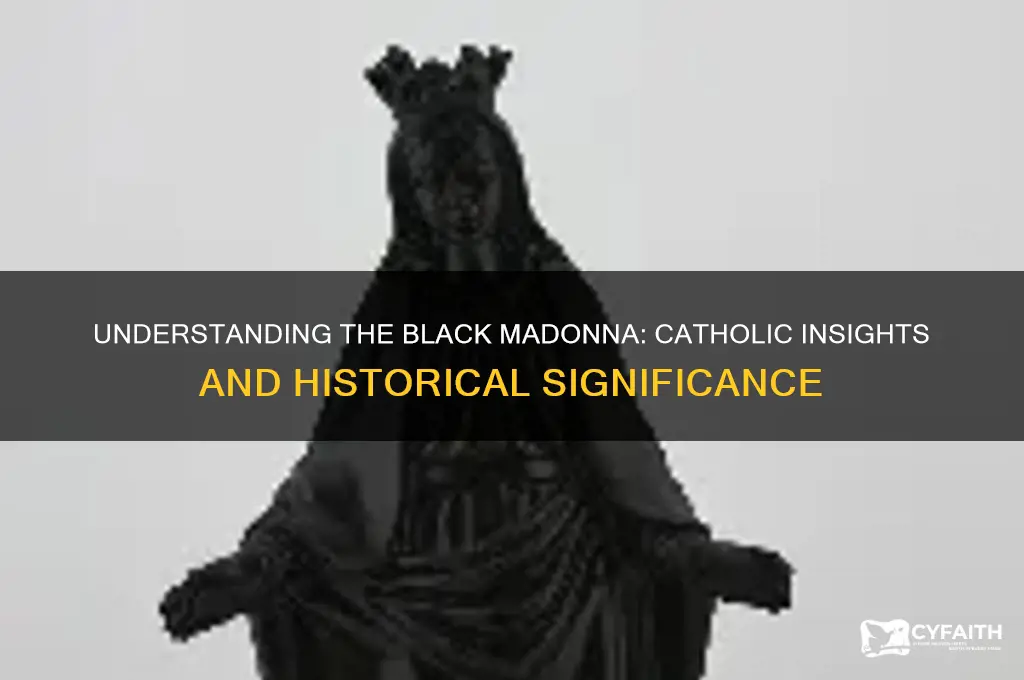 what is the black madonna catholic answers