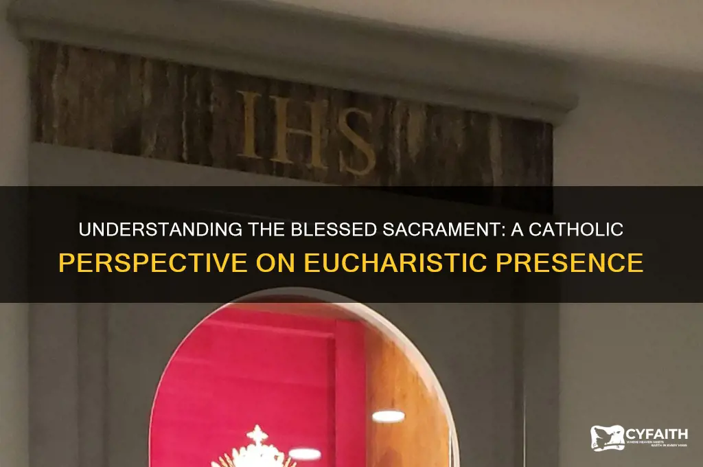 what is the blessed sacrament catholic