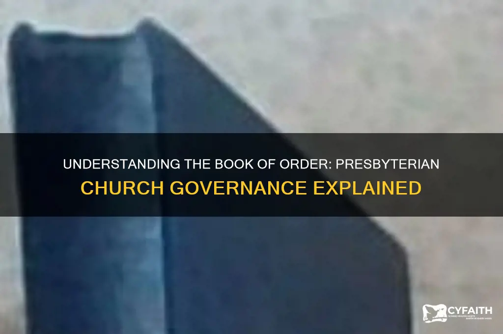 what is the book of order in the presbyterian church