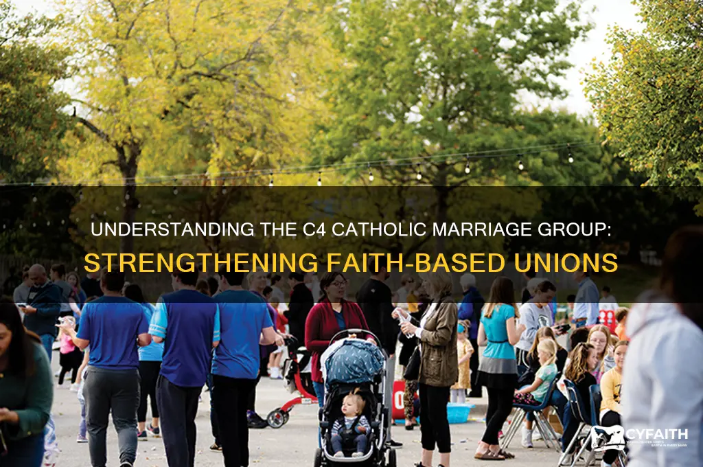 what is the c4 catholic marriage group
