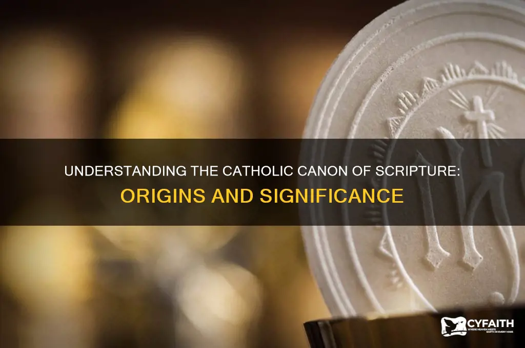 what is the canon of scripture catholic