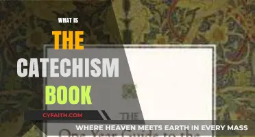 Understanding the Catechism: A Comprehensive Guide to This Sacred Text