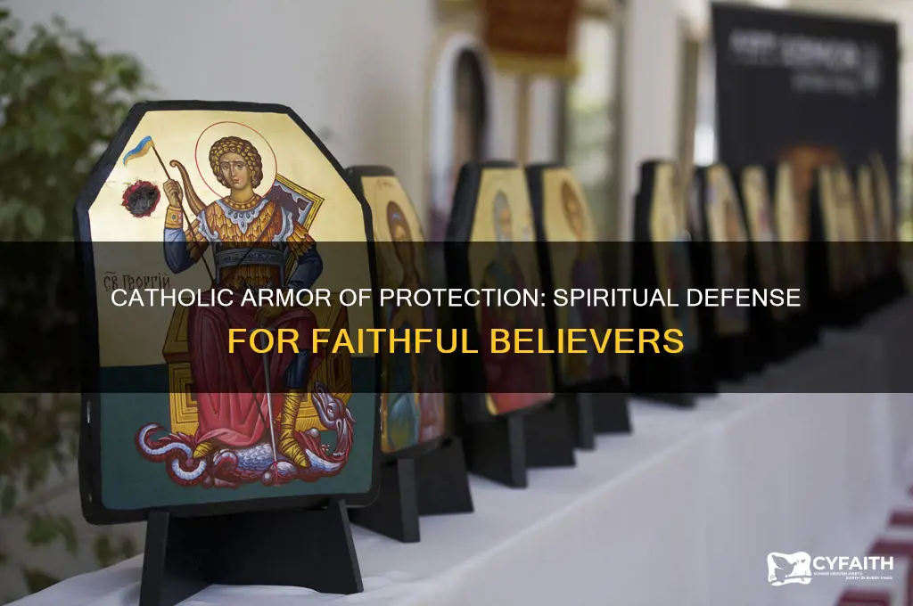 what is the catholic armor of protection