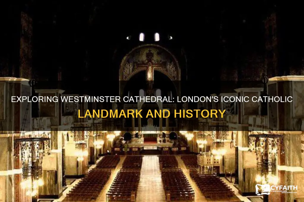 what is the catholic cathedral in london