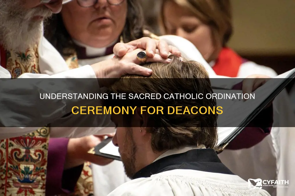 what is the catholic ceremony for deacons