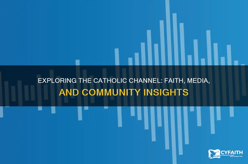 what is the catholic channel