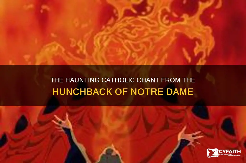 what is the catholic chant from hunchback
