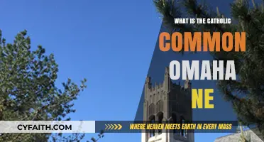 Understanding the Catholic Common in Omaha, Nebraska: A Comprehensive Guide