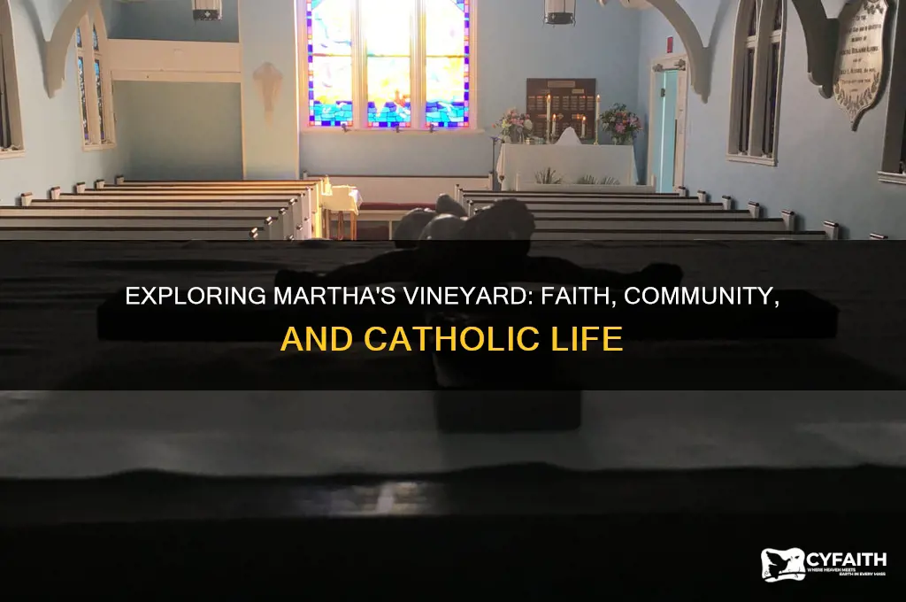 what is the catholic community like on martha
