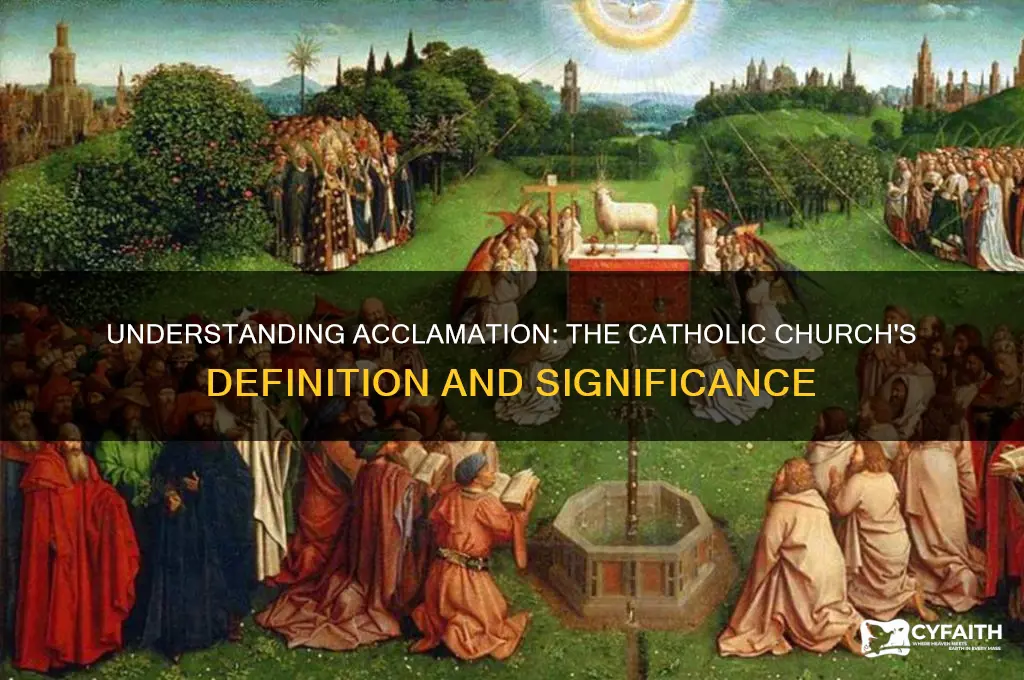 what is the catholic definition of acclamation