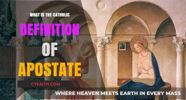 Understanding Apostasy: The Catholic Church's Definition and Implications