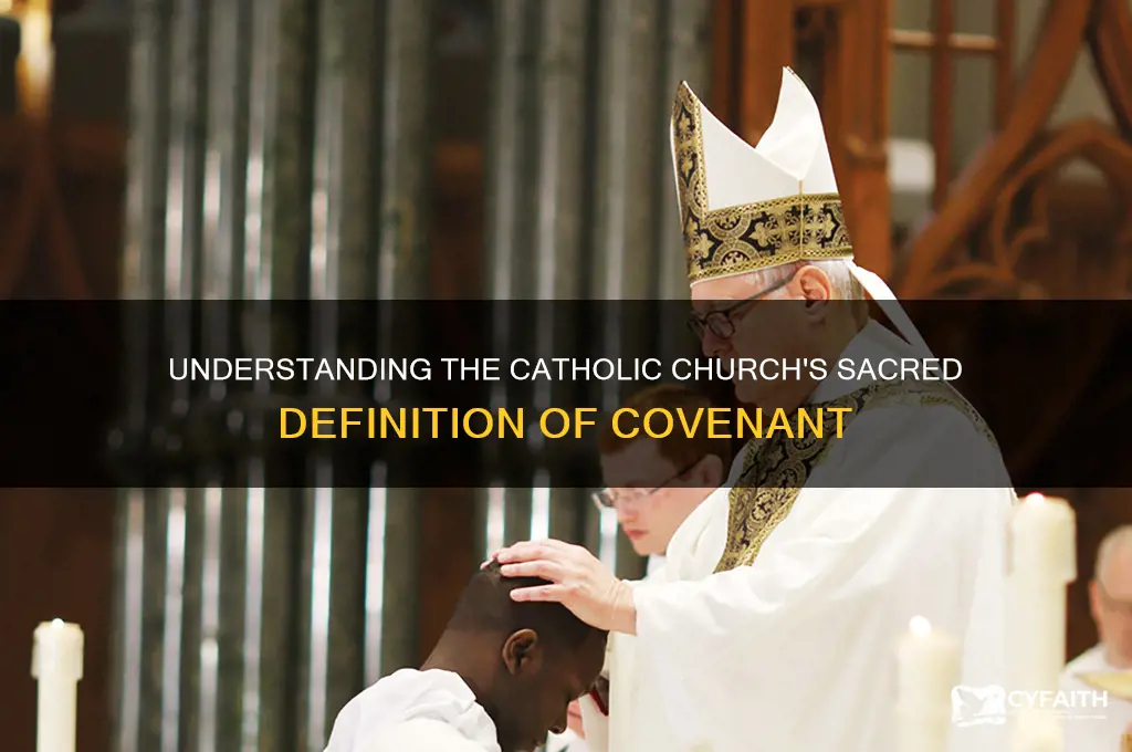 what is the catholic definition of covenant