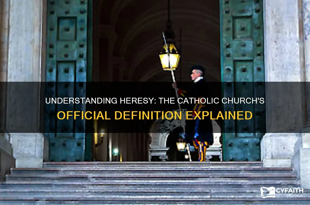 what is the catholic definition of heresy