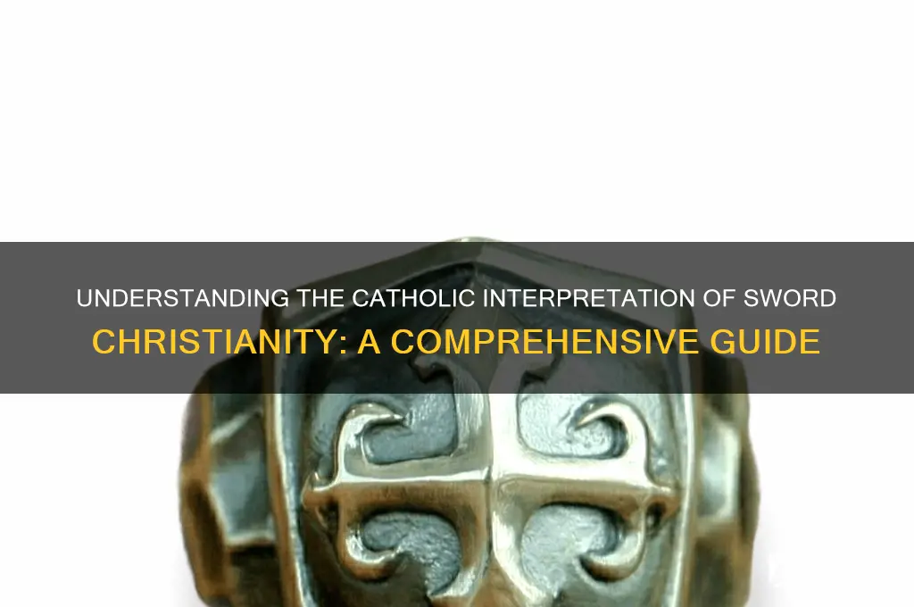 what is the catholic definition of the sword christianity