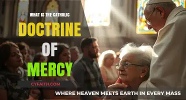 Understanding the Catholic Doctrine of Mercy: Divine Compassion and Forgiveness