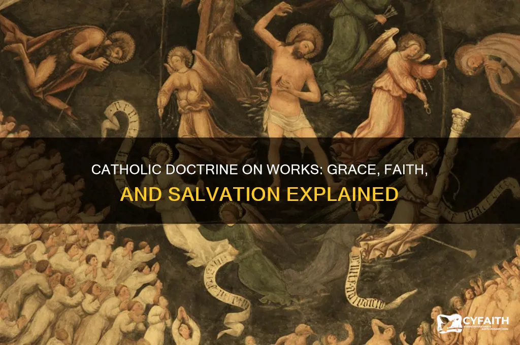 what is the catholic doctrine on works