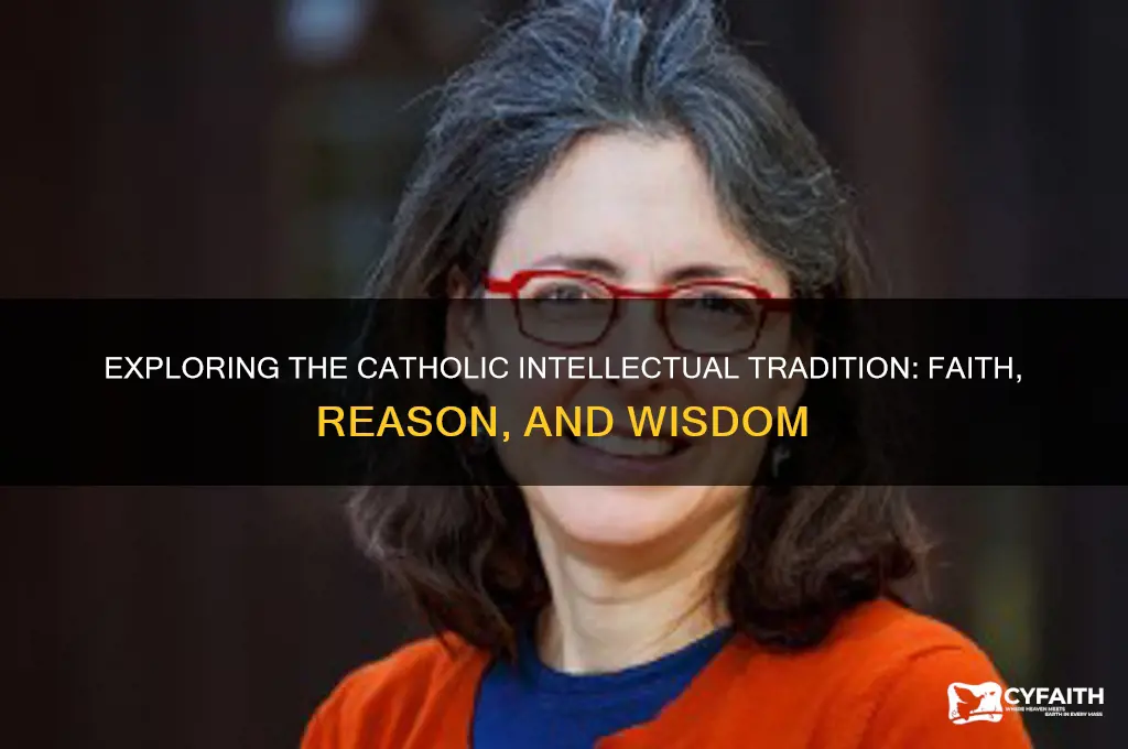 what is the catholic intellectual tradition