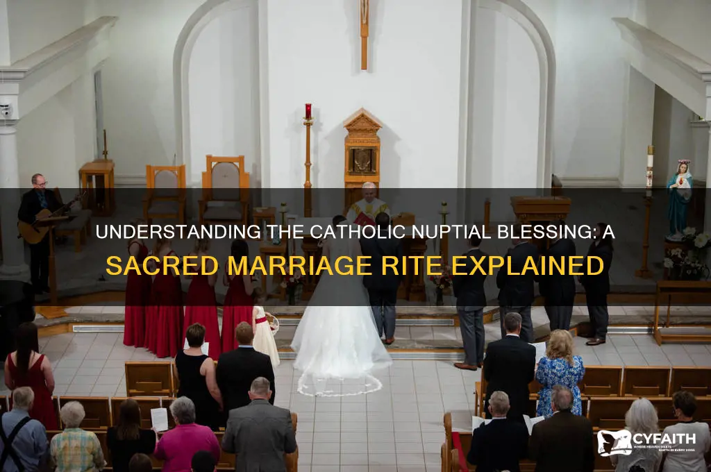 what is the catholic nuptial blessing