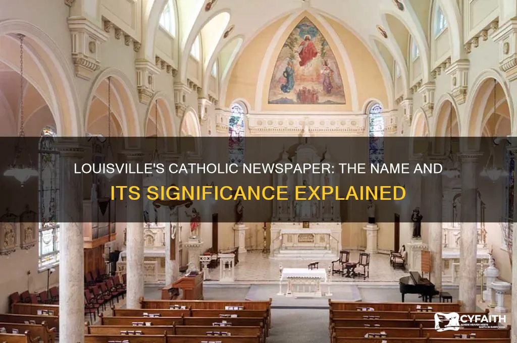 what is the catholic paper in louisville called