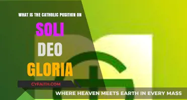 Soli Deo Gloria: Understanding the Catholic Perspective on God's Glory Alone