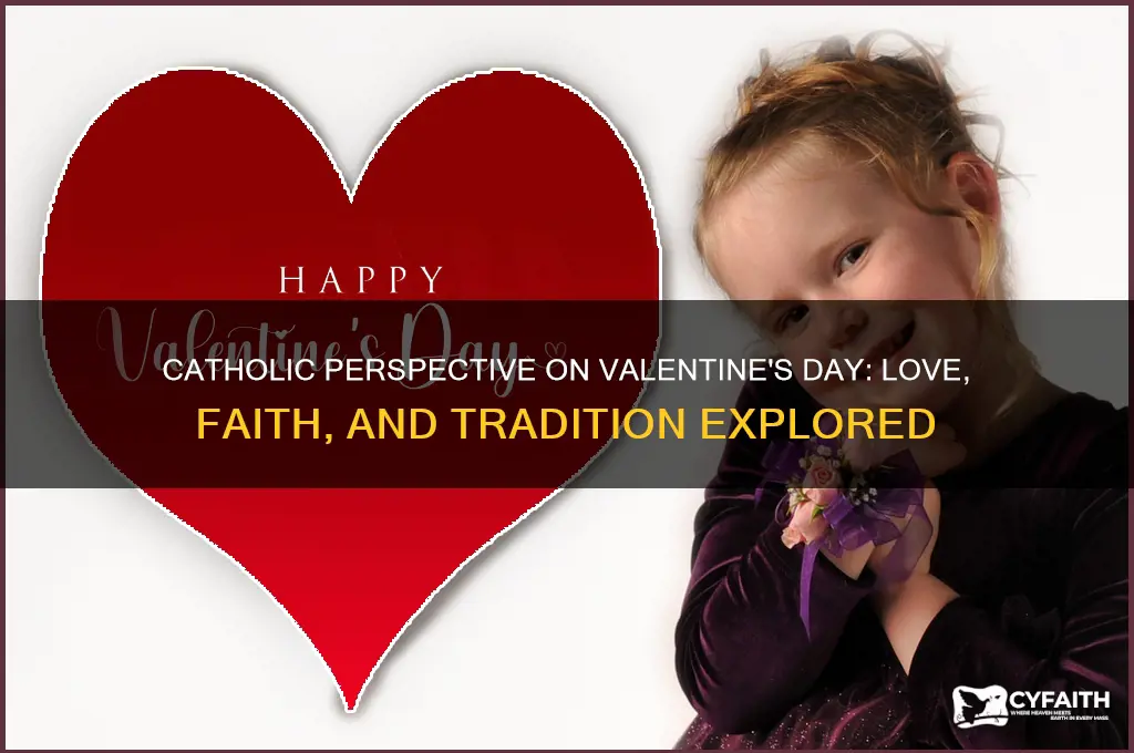 what is the catholic response to happy valetine day