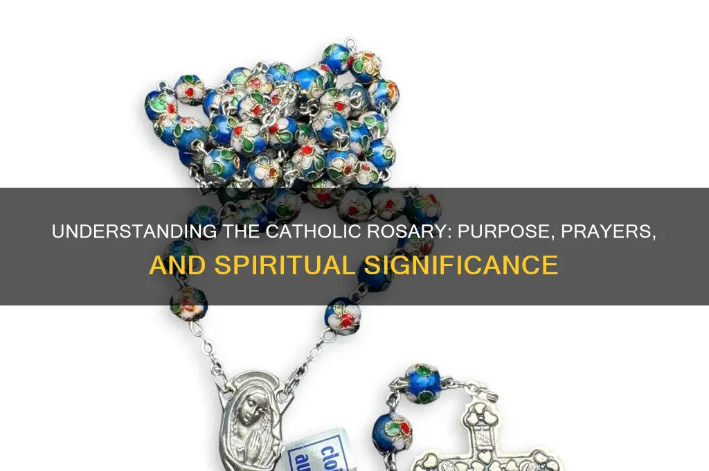 what is the catholic rosary used for